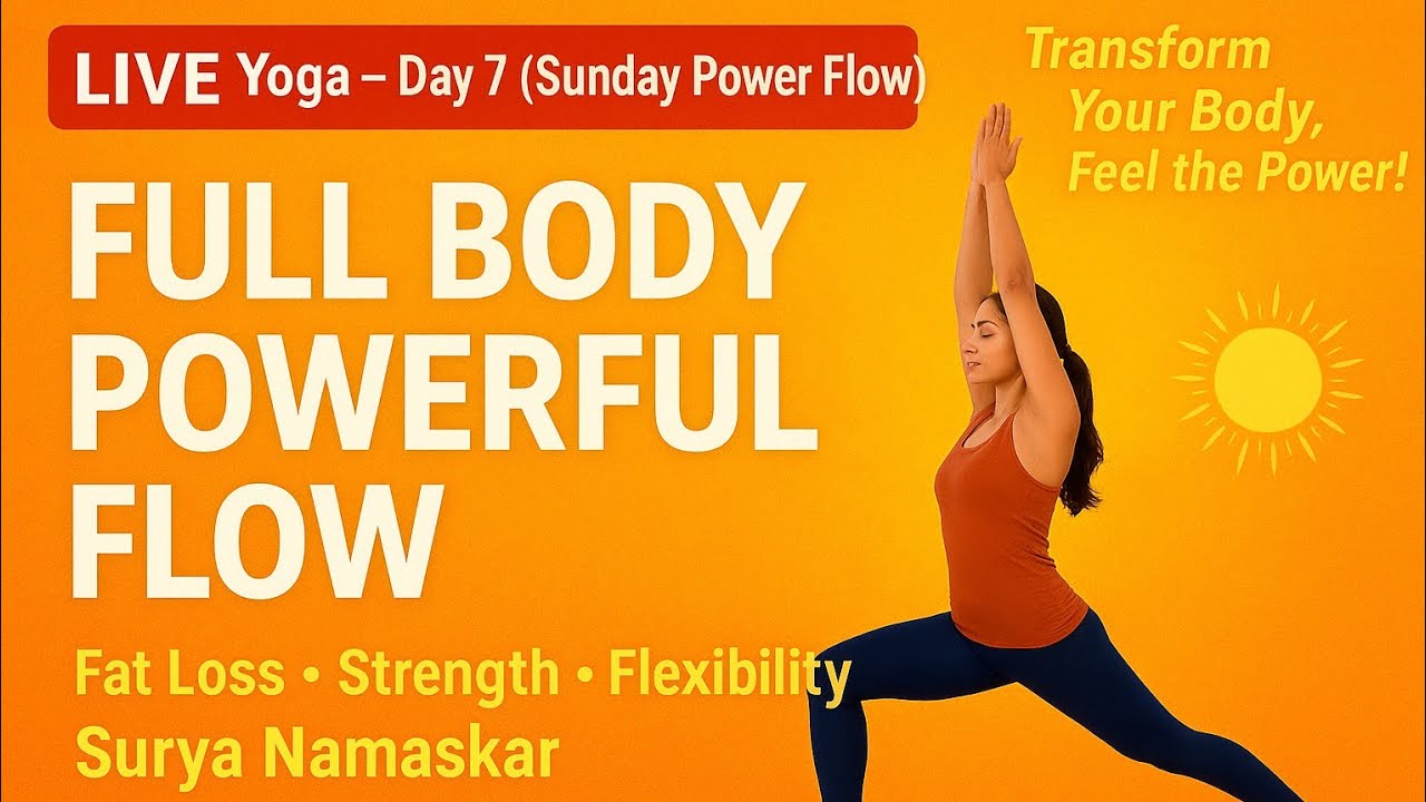LIVE Yoga Session 7 🔥 | Powerful Pain-Free Yoga Flow 💪 | Strength &bull; Flexibility &bull; Fat Loss &bull; Healing