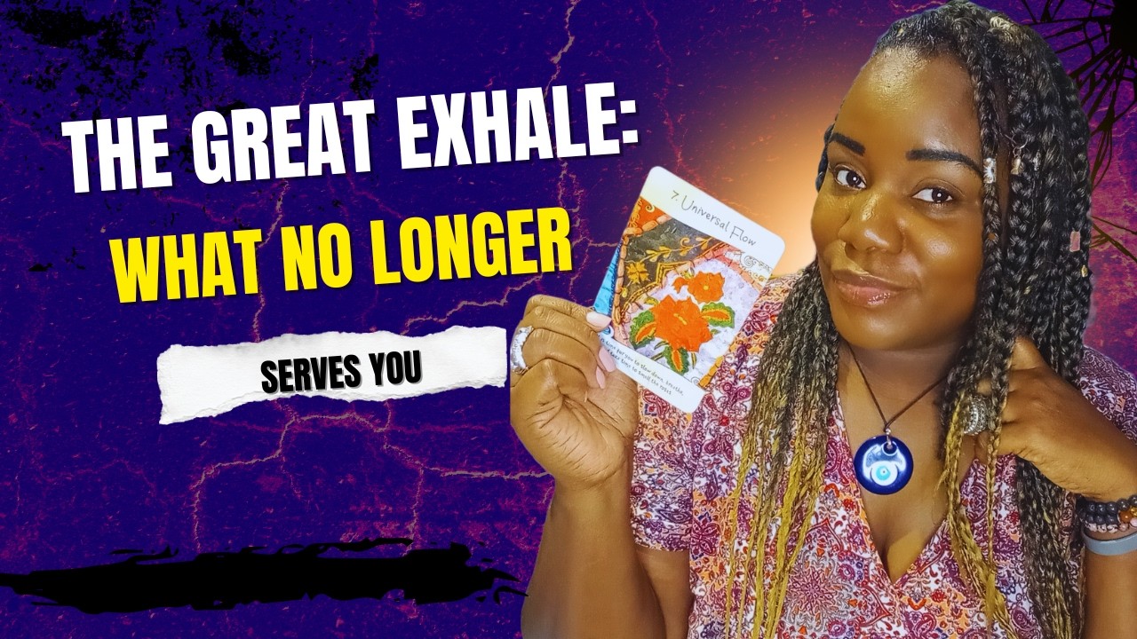 The Exhale: What No Longer Serves You Collective Reading 🔮
