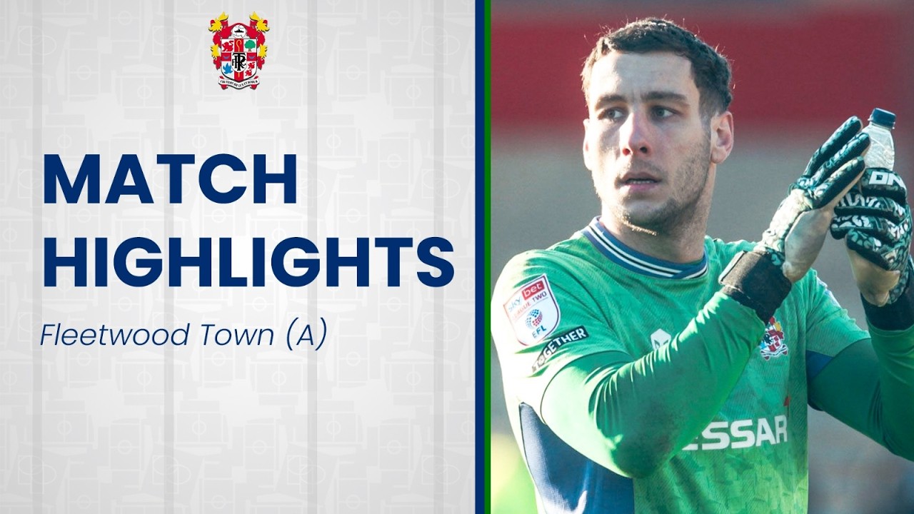 Match Highlights | Fleetwood Town v Tranmere Rovers (2025/26)