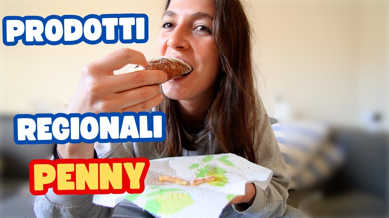 Assaggio i prodotti REGIONALI del PENNY!