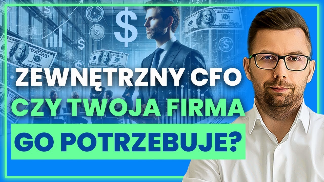 Zewnętrzny DYREKTOR FINANSOWY (CFO) – 5 rzeczy, które MUSISZ o nim wiedzieć! | Value Finance