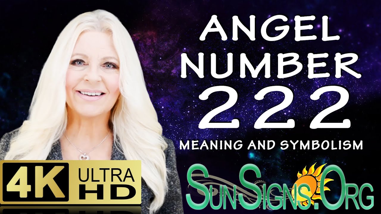Значение и символизм ангельского числа 222 &mdash; 2:22 &mdash; SunSigns.Org