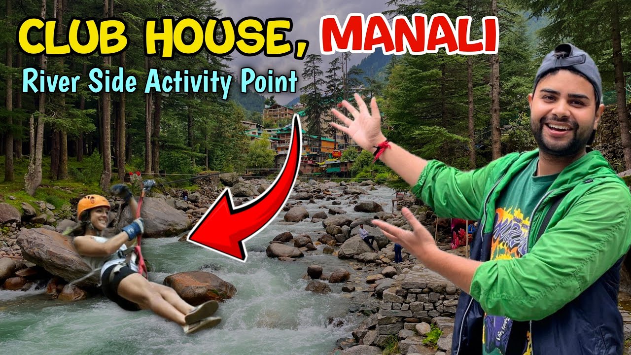 Club House Manali, Himachal Pradesh | Places to visit in Manali | Best tourist locations in Manali.