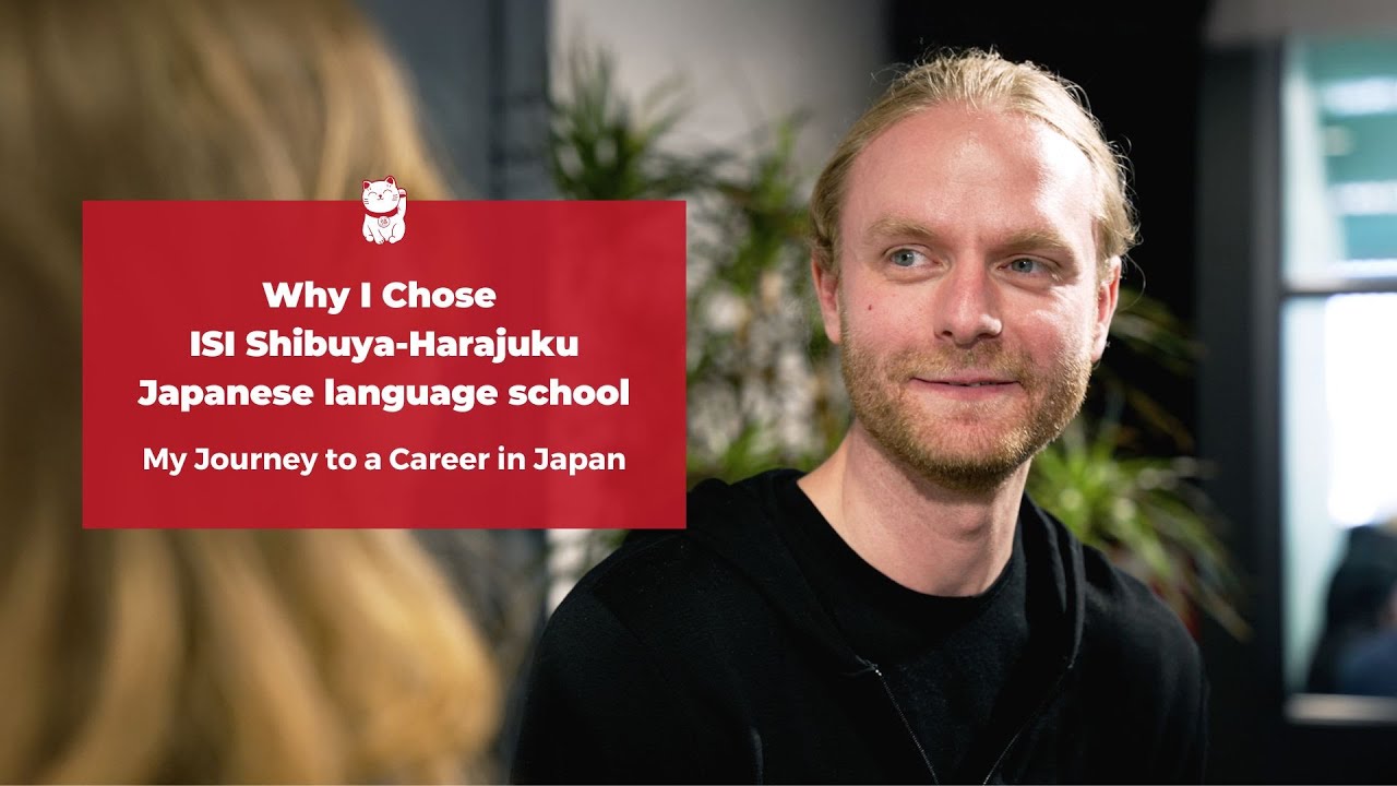 Why I Chose ISI Shibuya-Harajuku Japanese language school | My Journey to a Career in Japan