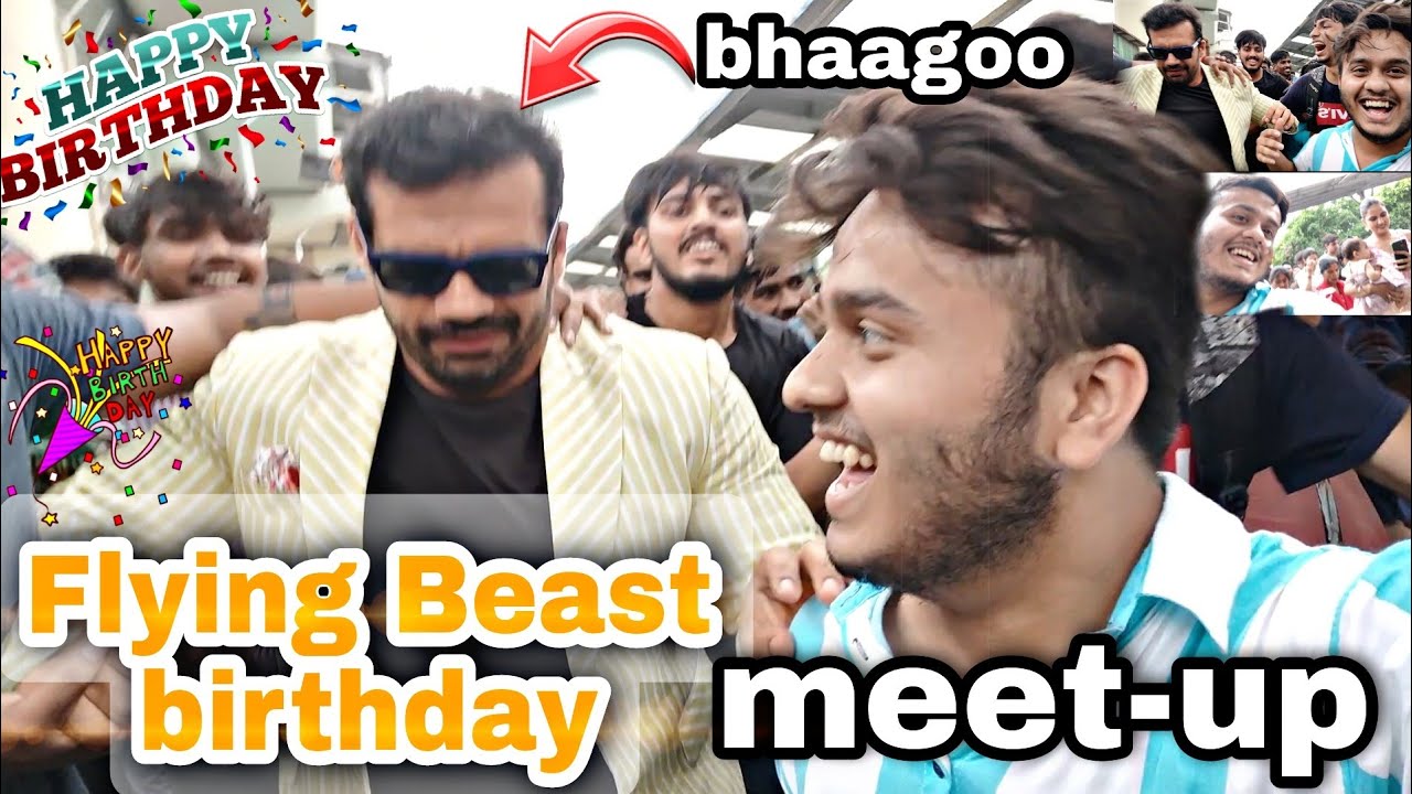 @FlyingBeast320  Birthday Celebration & Meetup in Noida | Meetup Gone Wrong@rashiandpihu7192