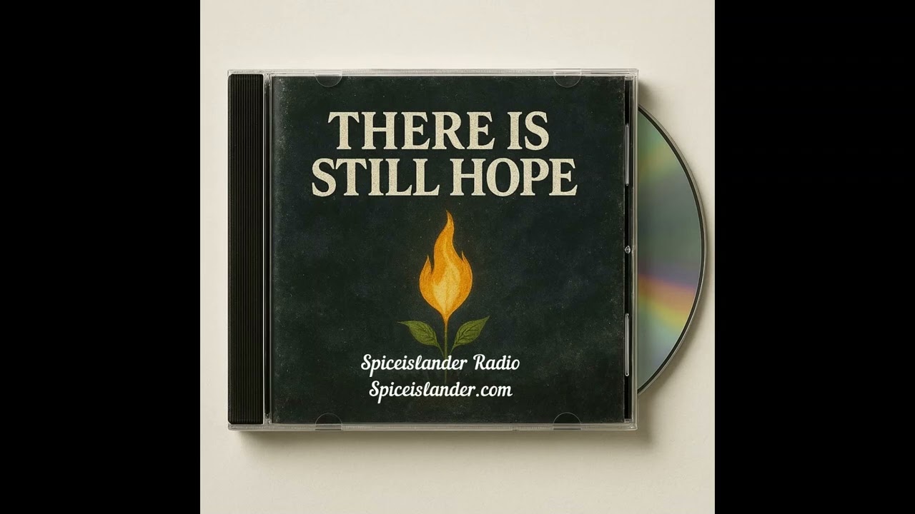There is still hope