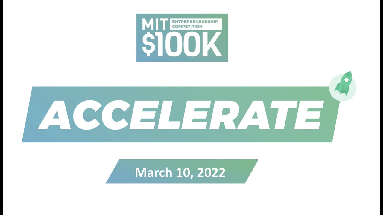 MIT $100K Accelerate Showcase 2022