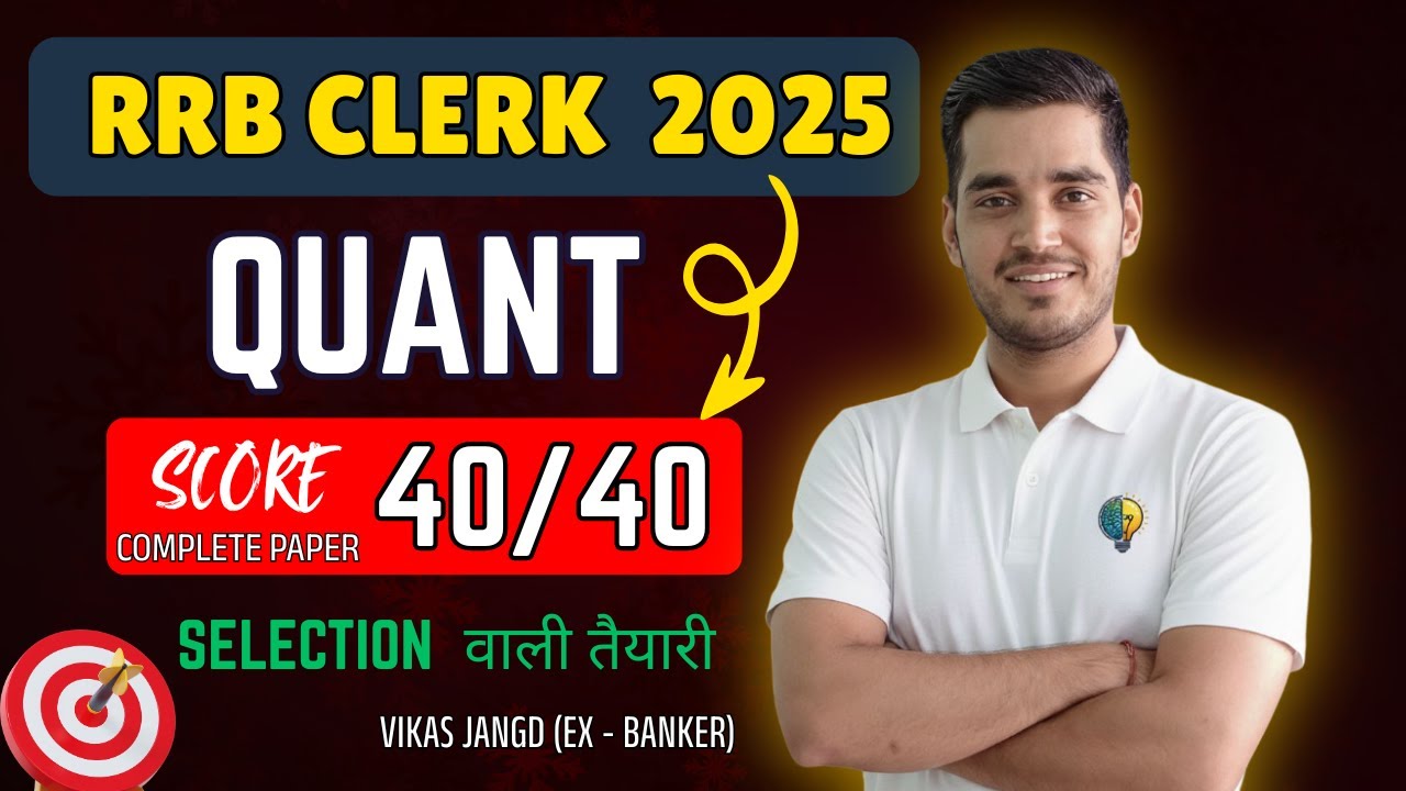RRB CLERK PRE 2025 | Complete Quant Paper by Vikas sir