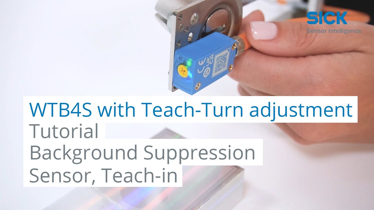 Tutorial WTB4S with teach-turn adjustment:Background Supression Sensor, Teach-in