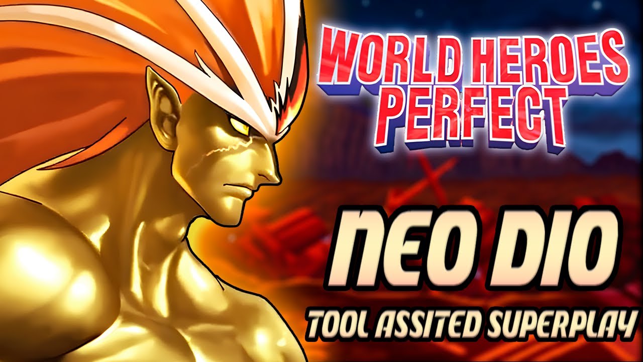 【TAS】WORLD HEROES PERFECT - NEO DIO - (WITH FLASHING LIFE) - ARCADE / 1995
