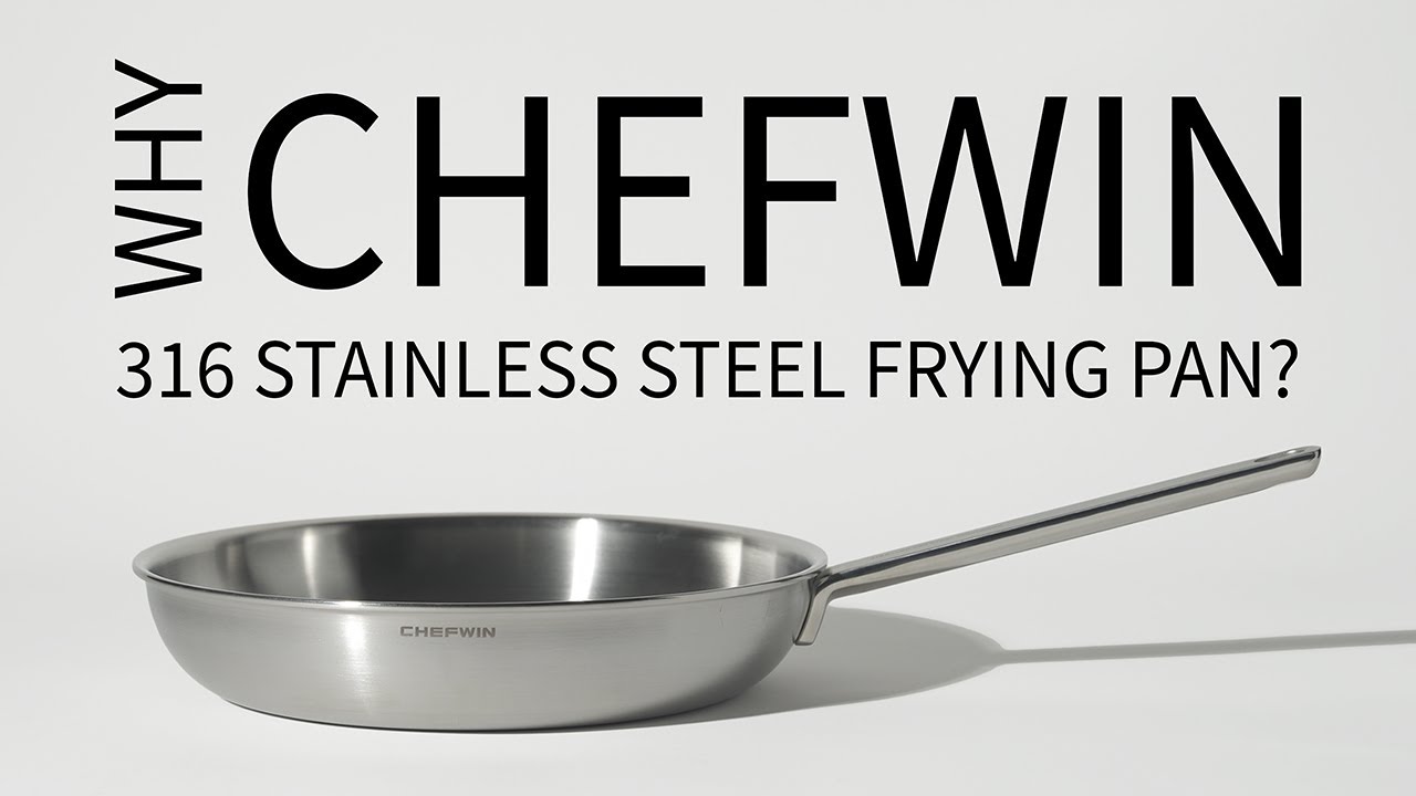 Why use the CHEFWIN 316 stainless steel pan? #chefwin #cookware #premium