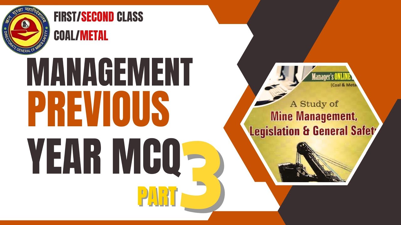 Mine Management Previous Year MCQs | DGMS SMC & FMC Exam Part 3 | Coal & Metal