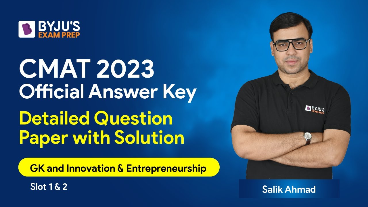 CMAT 2023 Answer Key I&E and General Awareness | CMAT Slot 1 & Slot 2 Question Paper with Solution