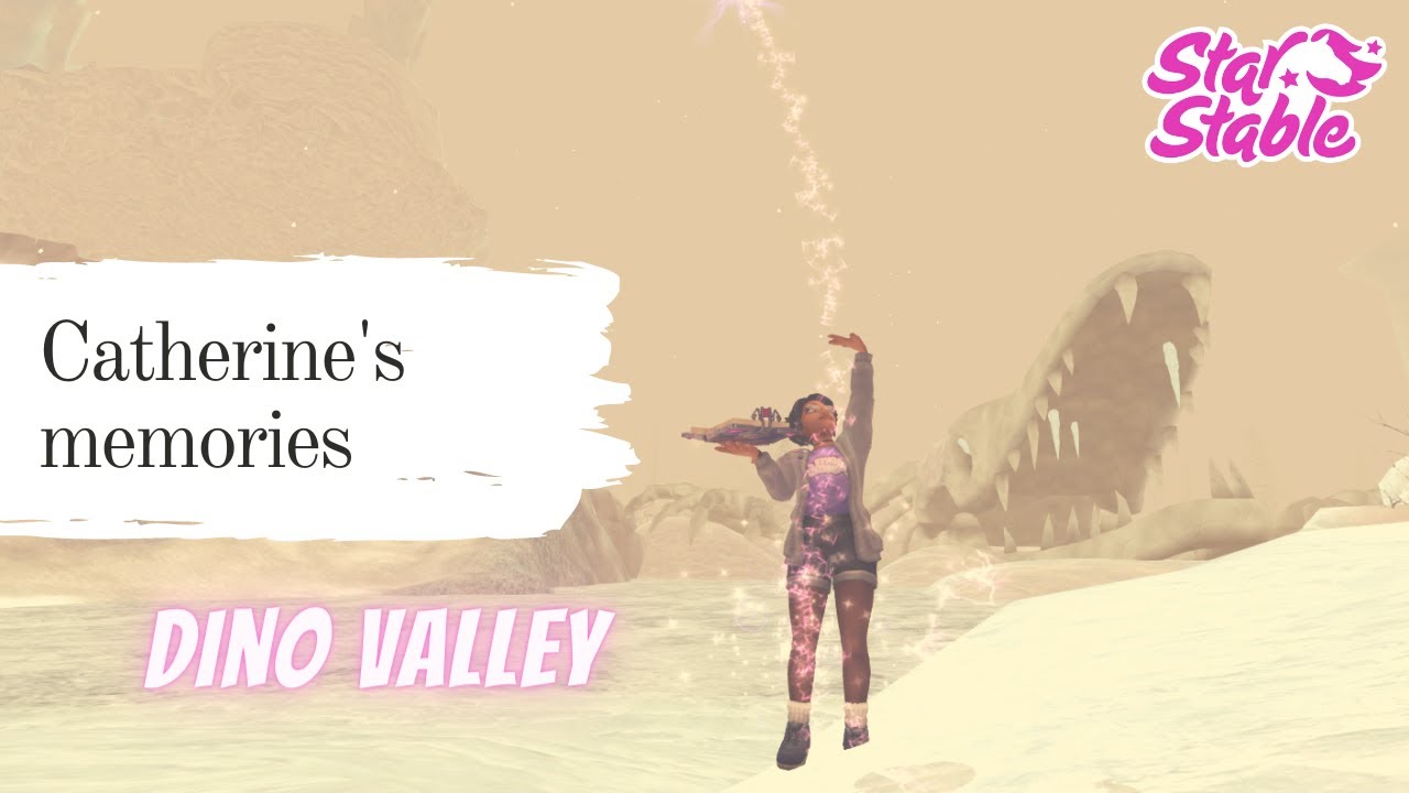 CATHERINE'S MEMORIES: DINO VALLEY || Star Stable Online