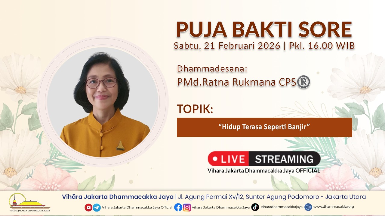 Puja Bakti Sore | Sabtu, 21 Februari 2026 | Bersama: PMd.Ratna Rukmana CPS®️ | Pkl. 16.00 WIB