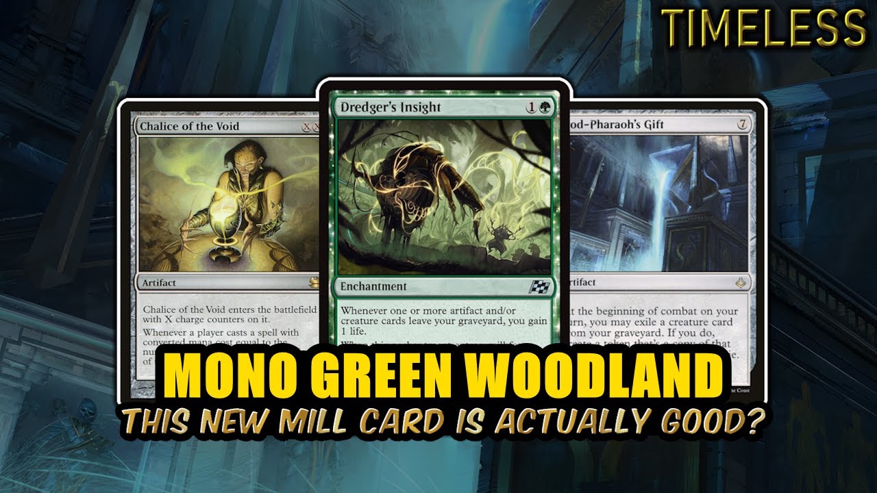 New Mill Card Actually Good? – Mono-Green Woodland | Timeless BO3 | MTG Arena