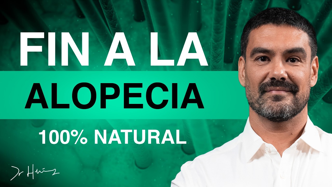 ALOPECIA y CAÍDA del CABELLO: soluciones naturales con evidencia