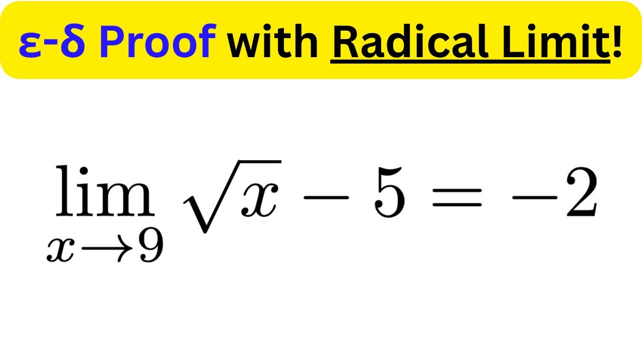 Epsilon-Delta PROOF for RADICAL Limits! | Calculus Masterclass!