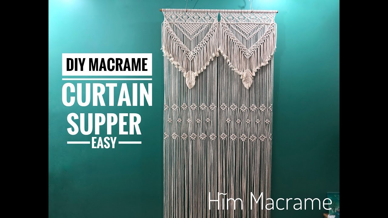 DIY Macrame Curtain / Supper Easy/ Hướng dẫn thắt rèm macrame sang trọng / dễ làm