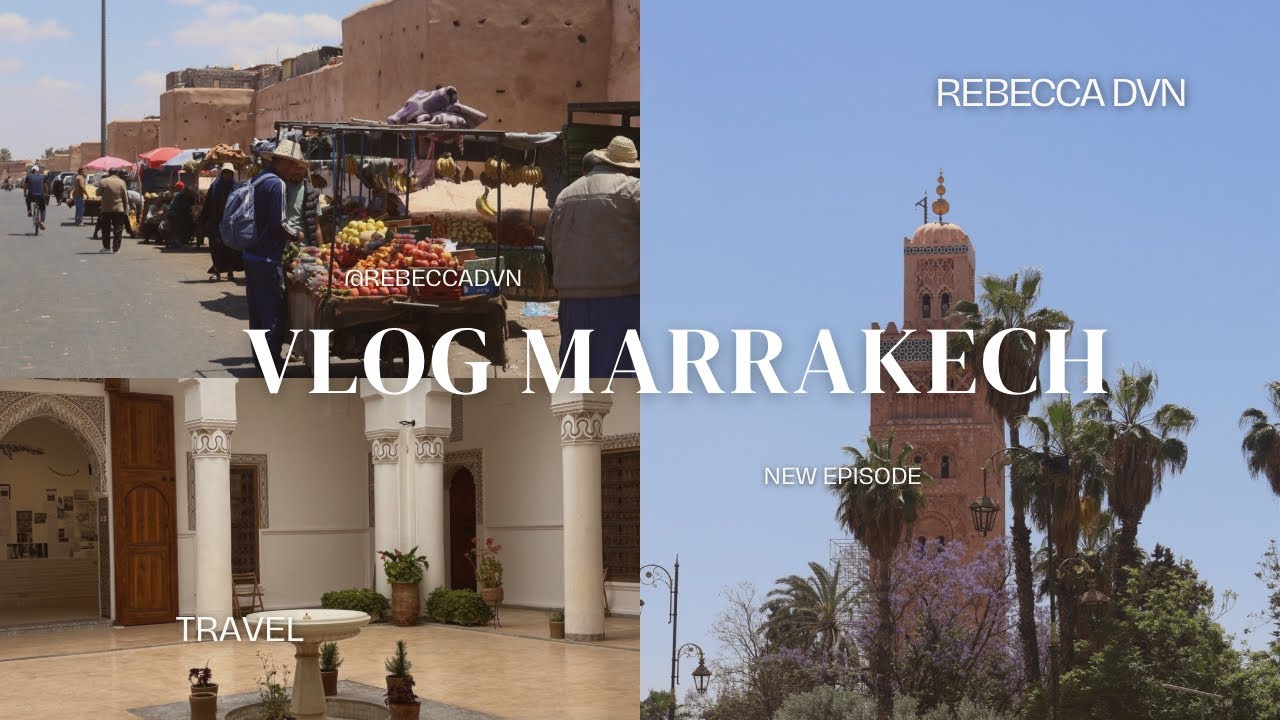 4 jours à Marrakech avec mon copain (musées, souks et moments à deux…)