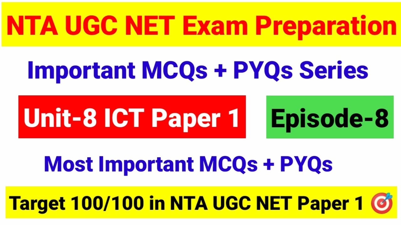 Episode 8 | UGC NET ICT Important MCQs + PYQs | ICT UGC NET Important Topics | UGC NET MENTOR
