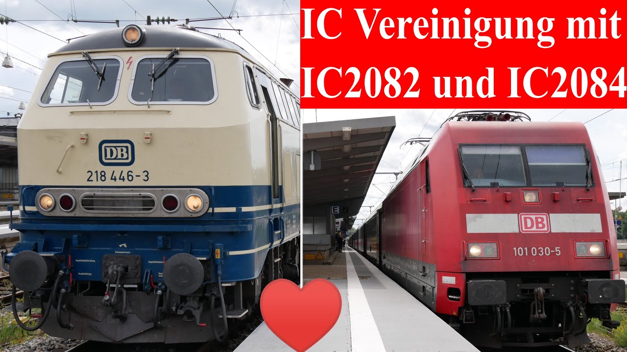 Rangieren mit Br218 446 + Br101 mit IC2082 & IC2084 in Augsburg Hbf | Nebelhorn, Königsee | Zügig20