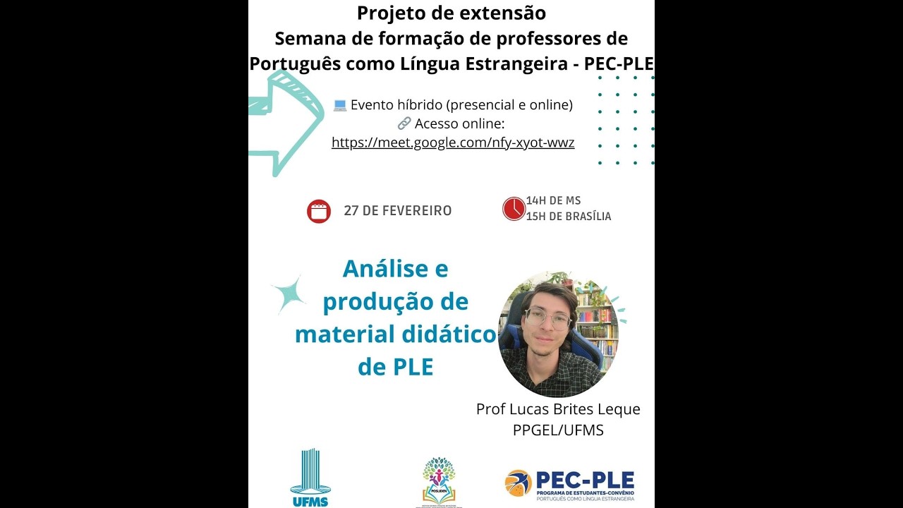 Análise e produção de material didático de PLE – Lucas Leque (PPGEL/UFMS)