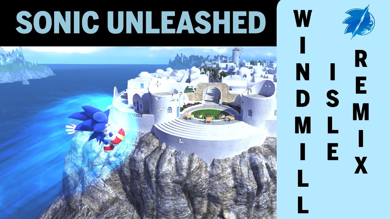 SONIC UNLEASHED - WINDMILL ISLE DAY (Remix By I'mNotADrummer)