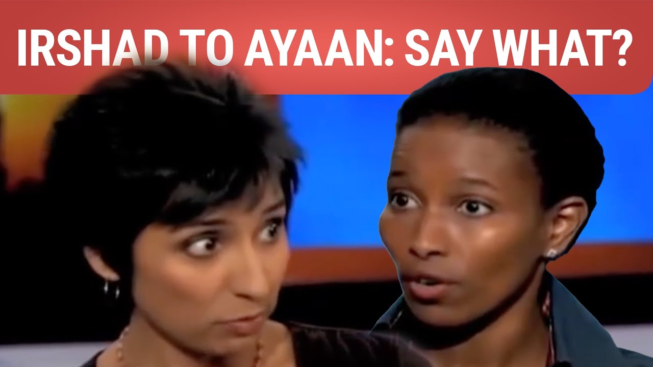 Muslims can be reformers, Irshad says to Ayaan Hirsi Ali
