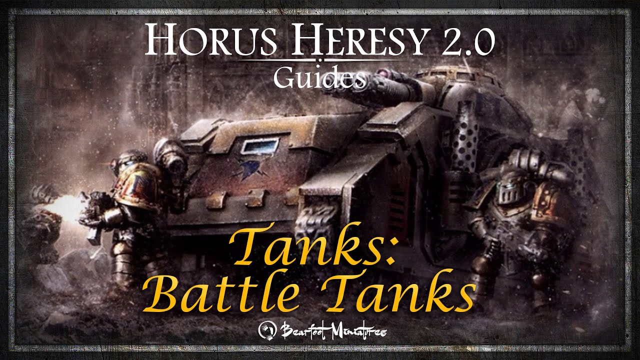 Battle Tanks - Tanks in the Age of Darkness - Horus Heresy 2.0 - Age Of Darkness
