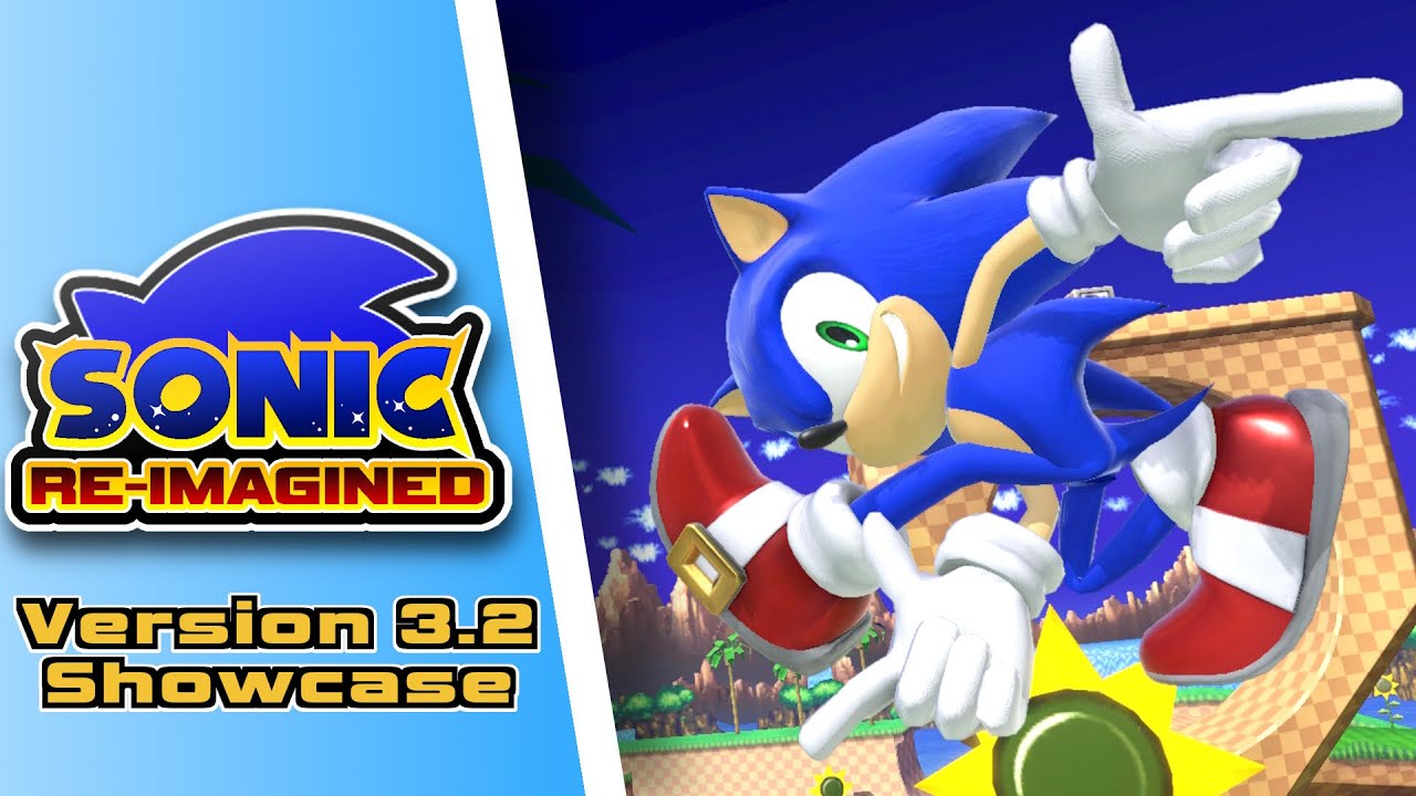 Sonic Re-Imagined: Showcase 2 (v3.2)