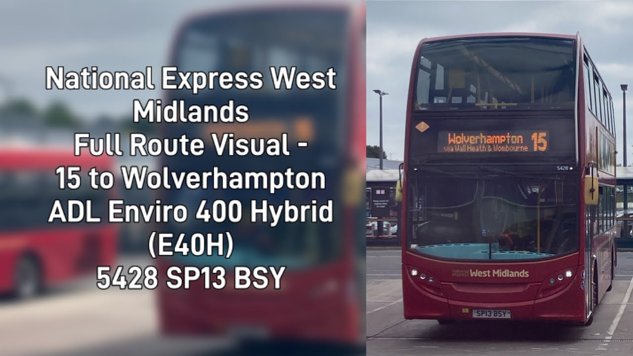 National Express West Midlands Full Route Visual - 15 to Wolverhampton