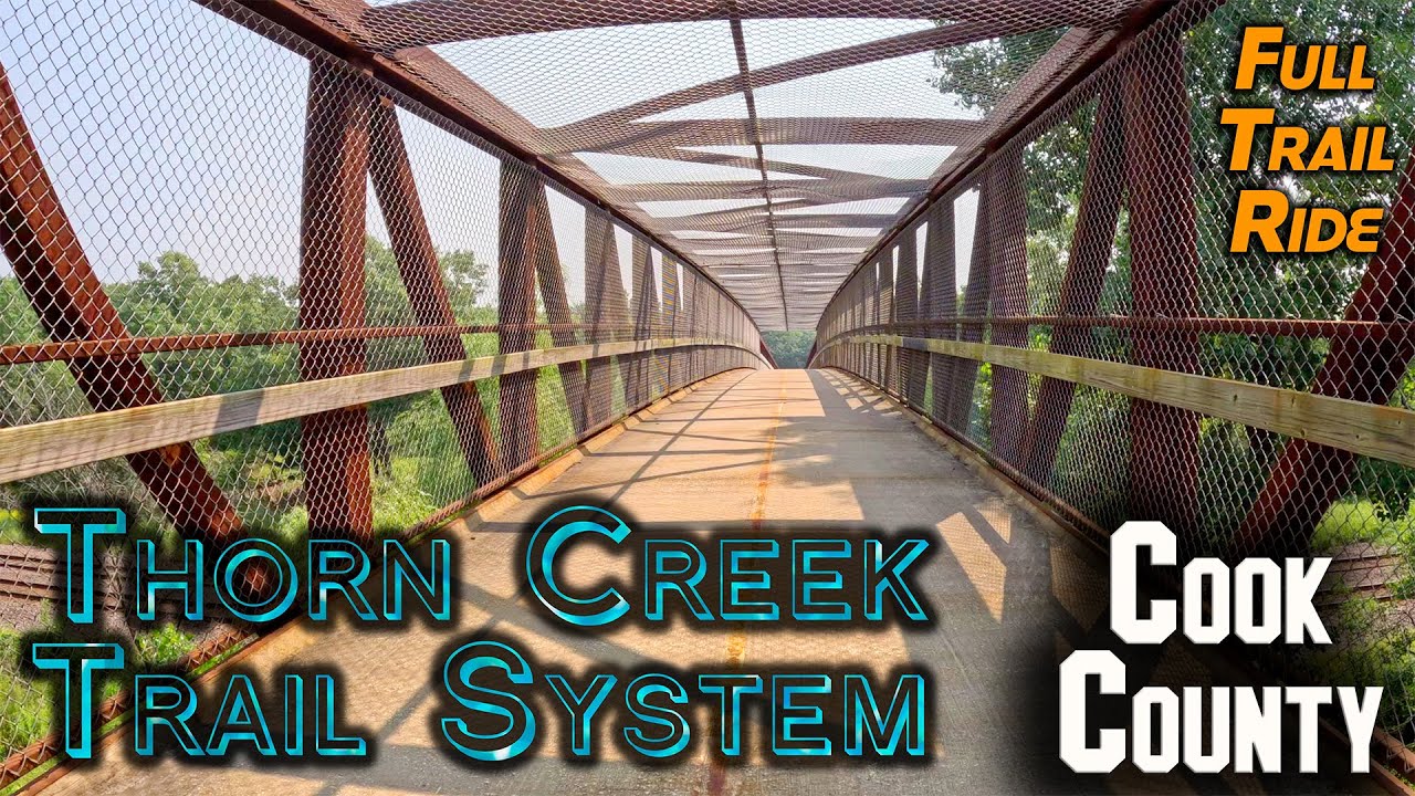 Thorn Creek Trail System: Cook County - All Trails - Round Trip - August 2025