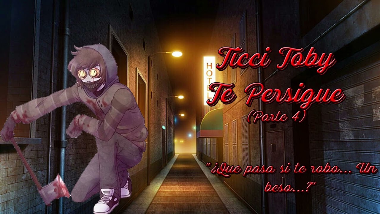 ASMR Roleplay Ticci Toby Te Persigue Parte 4