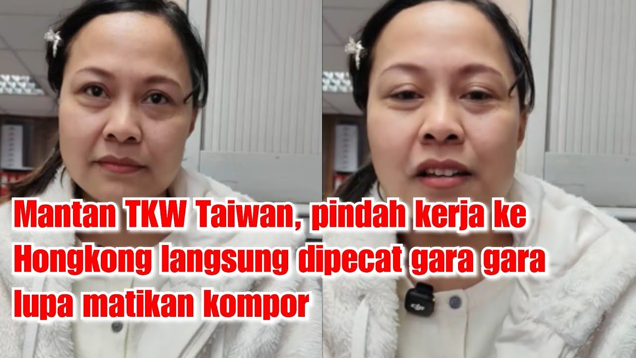 Mantan TKW Taiwan, pindah kerja ke Hongkong langsung dipecat gara gara lupa matikan kompor
