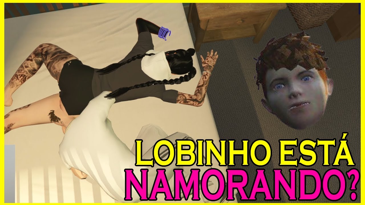 LOBINHO EST&Aacute; NAMORANDO! - GTA RP