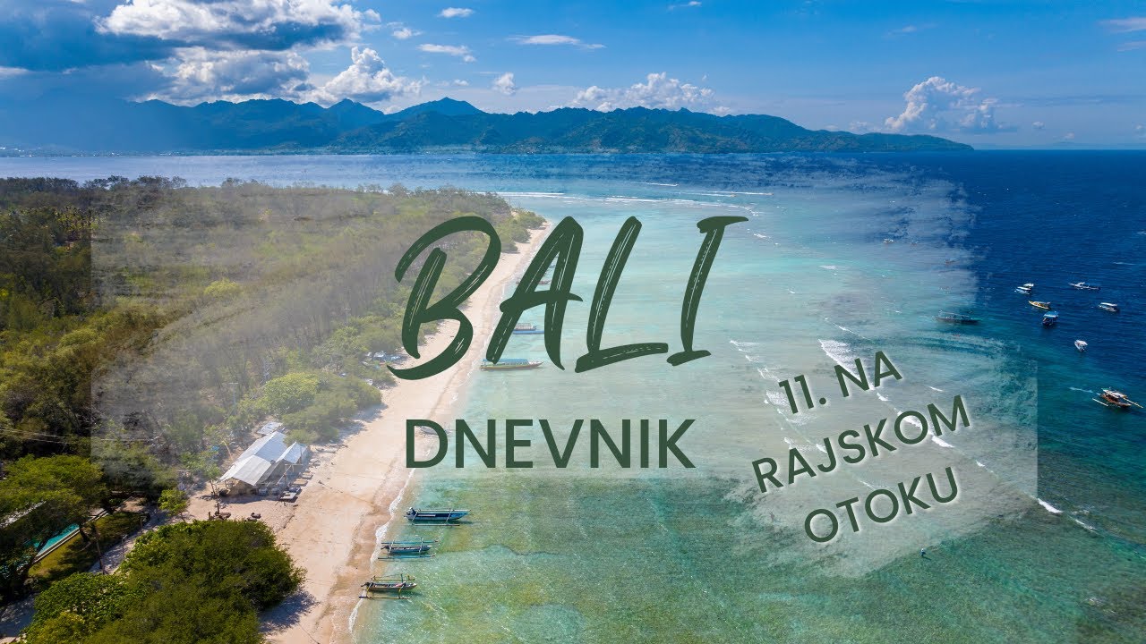 Indonezijski dnevnik 11.: Na Rajskom otoku