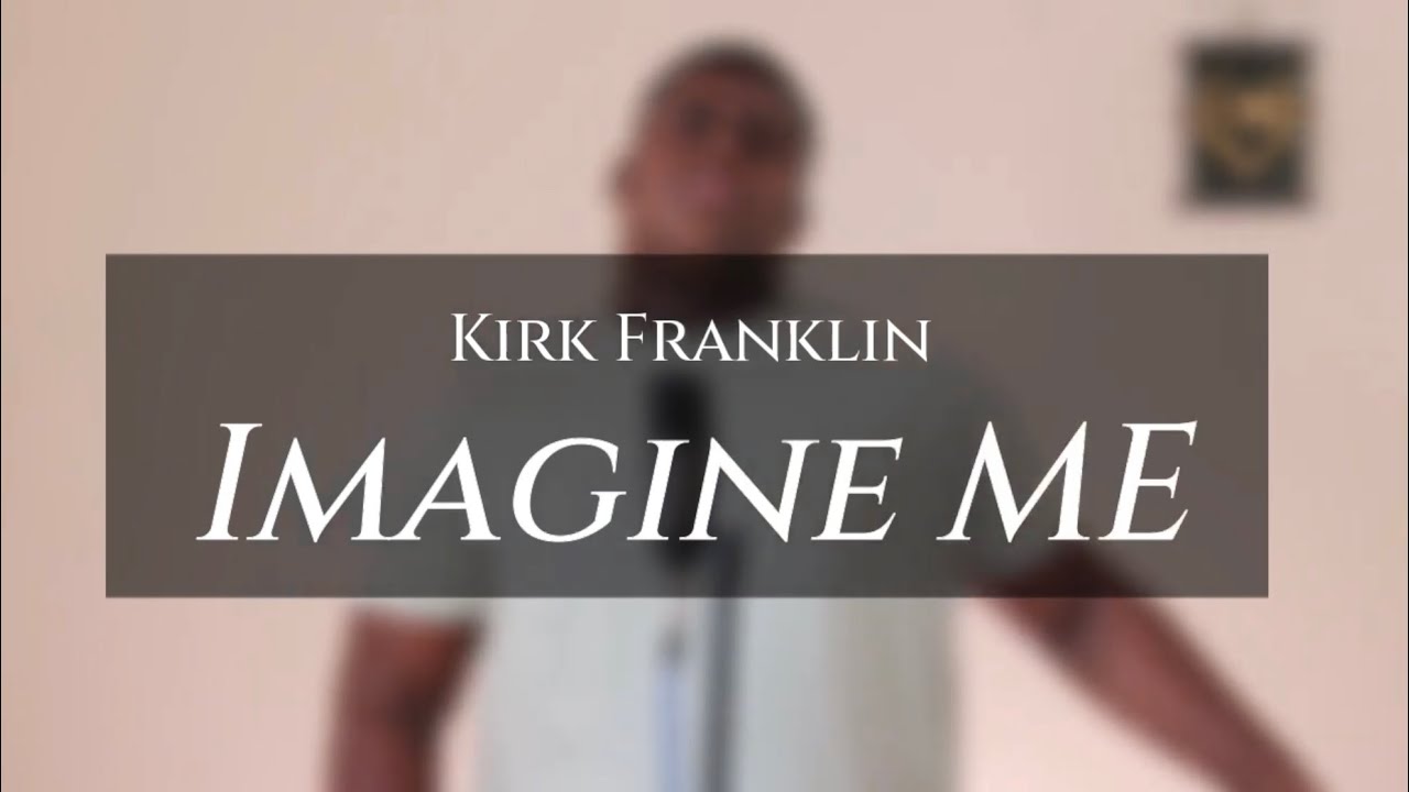 Imagine Me - Kirk Franklin | Dr. Violin Cover