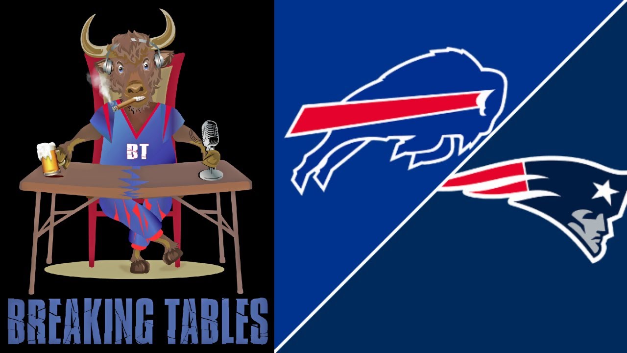 Bills vs Patriots Week | Breaking Tables