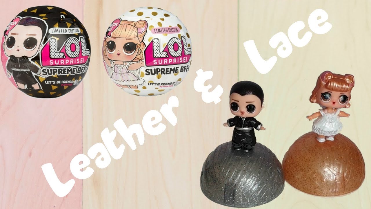 LOL Surprise Supreme BFF Leather and Lace Unboxing & Opening NEW LOL Toy Review (Unedited Version)