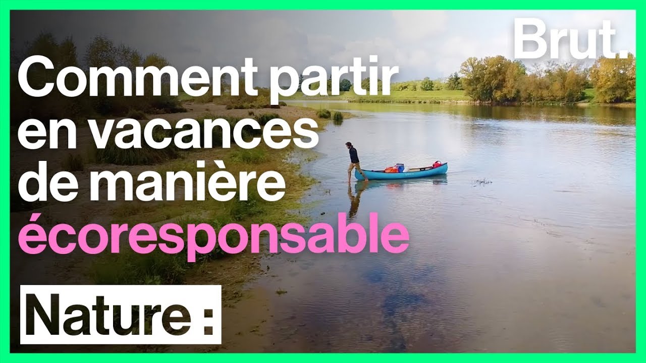 Comment partir en vacances de manière écoresponsable
