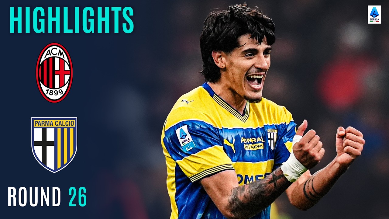 MILAN-PARMA 0-1 | HIGHLIGHTS | Parma Stun Milan At San Siro | Serie A 2025/26