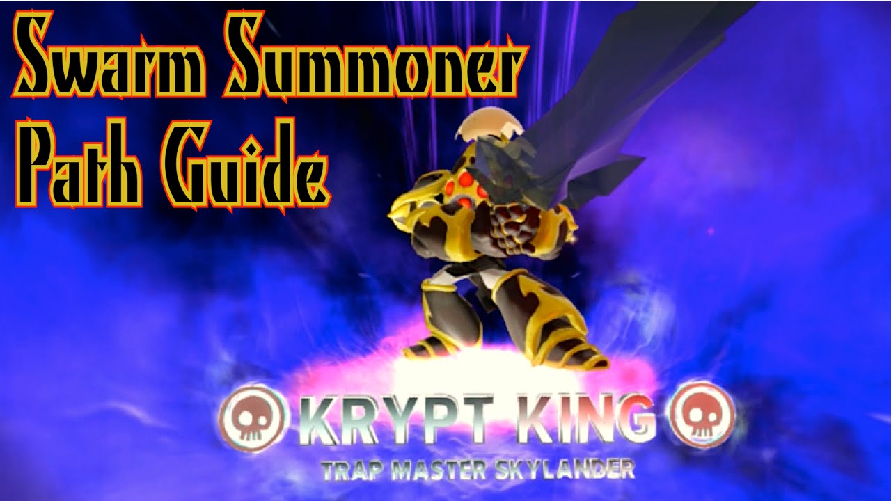 Skylanders Trap Team - Krypt King - Swarm Summoner Path Guide