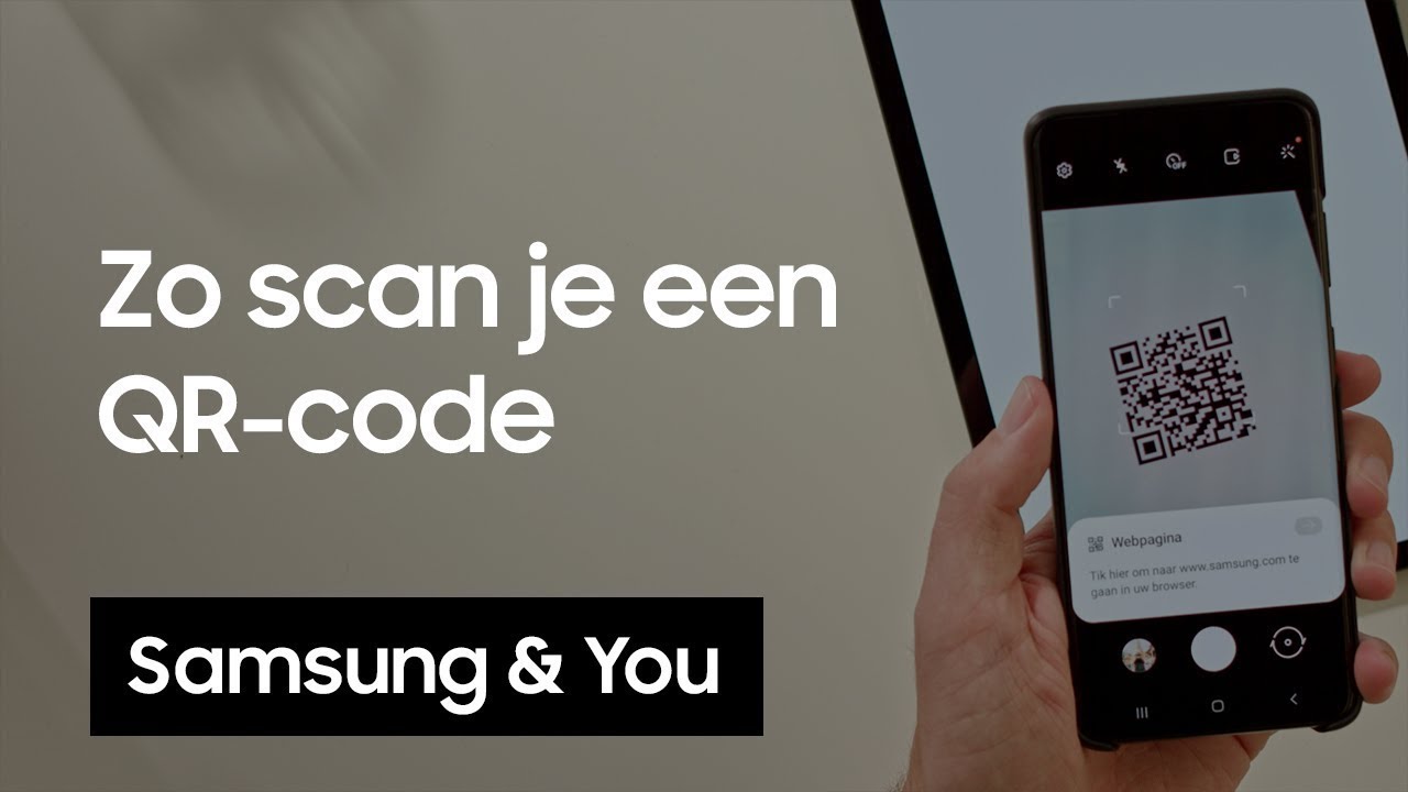 QR-codes scannen: Hoe scan je een QR-code? | Samsung & You