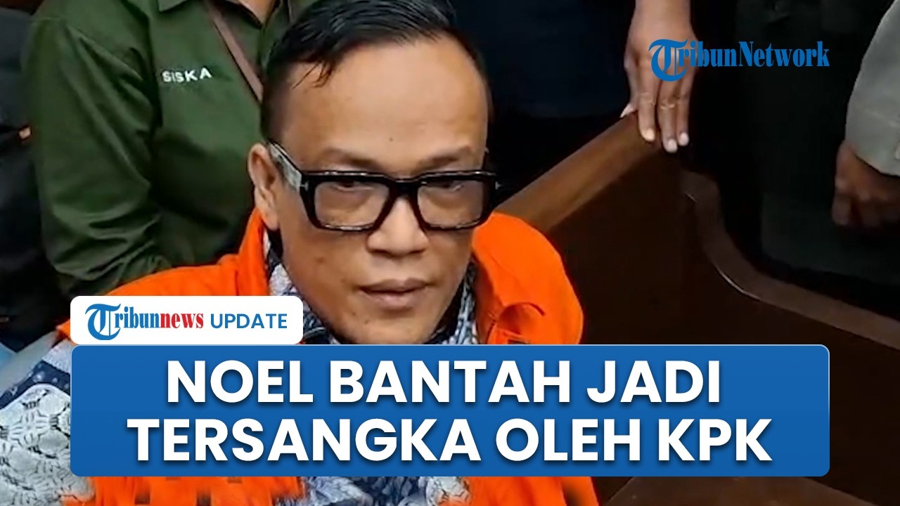 Noel Ebenezer Bantah Kena OTT KPK di Kasus Sertifikasi K3: Dipanggil Klarifikasi, Besoknya Tersangka