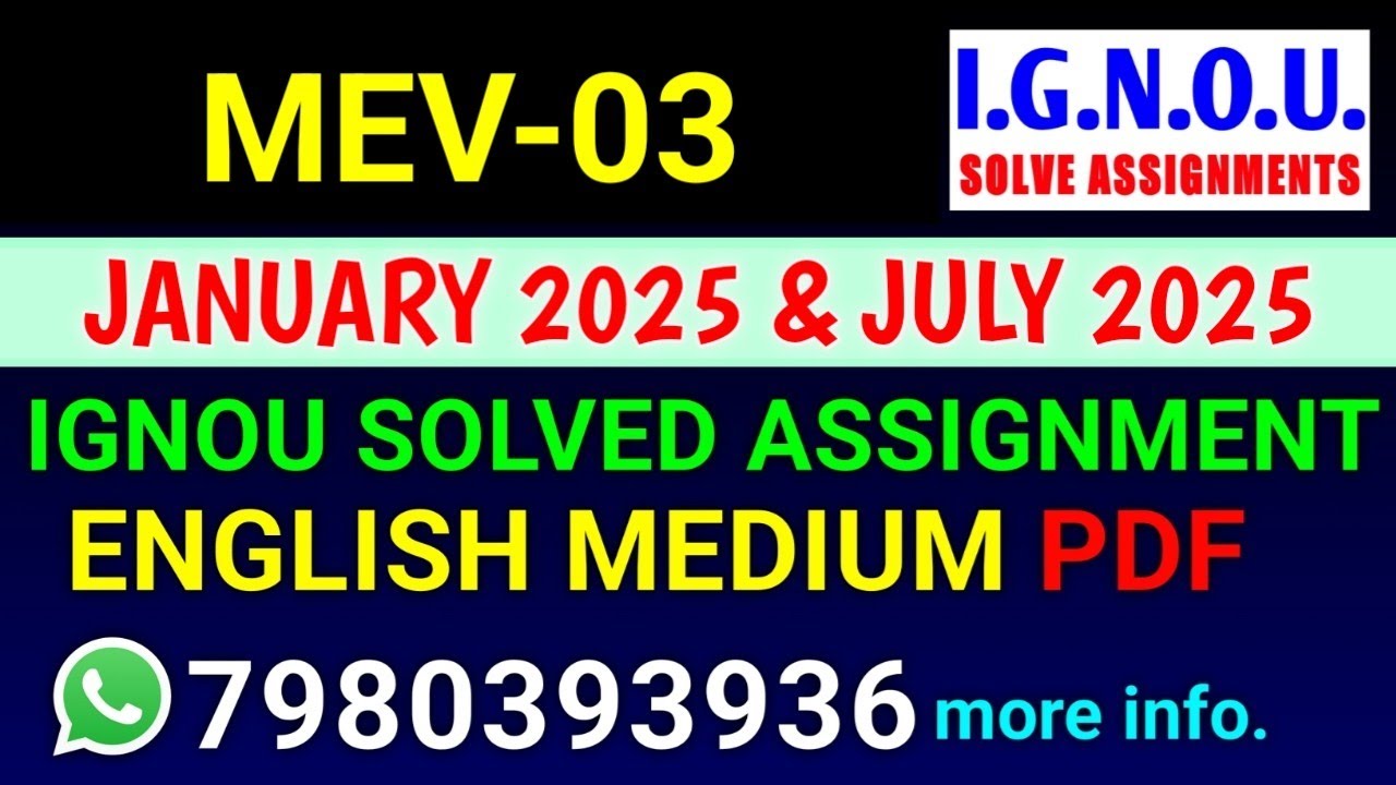 MEV 03 solved assignment 2025 | MEV 03 solved assignment 2025 | IGNOU MEV 03 in English
