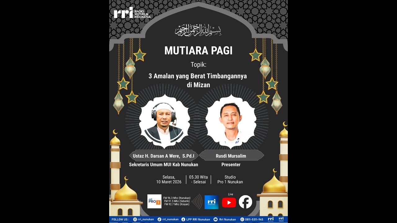 3 Amalan yang Berat Timbangannya di Mizan - Mutiara Pagi