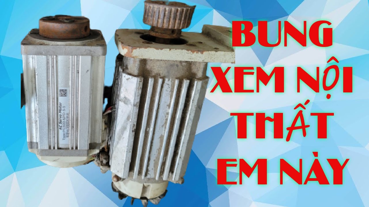 BUNG XEM NỘI THẤT ĐỘNG CƠ SERVO