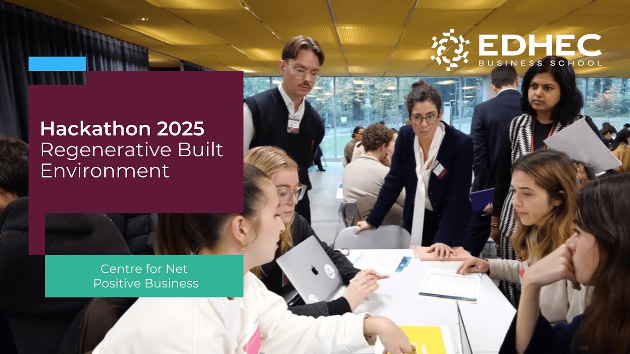 Hackathon 2025 Regenerative Built Environment | EDHEC Business School