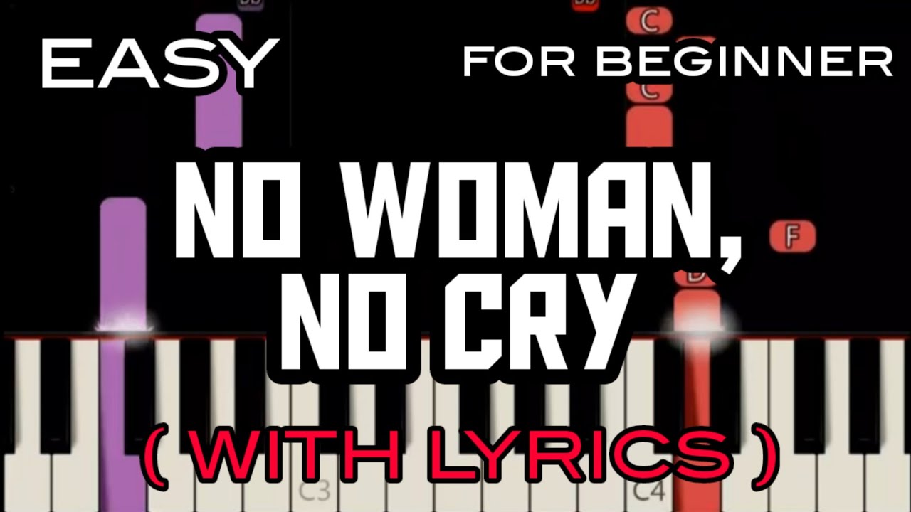 NO WOMAN, NO CRY ( LYRICS ) - BOB MARLEY | SLOW & EASY PIANO
